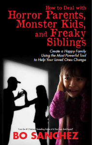 Kerygma Books How to Deal with Horror Parents, Monster Kids, and Freaky Siblings - Bo Sanchez