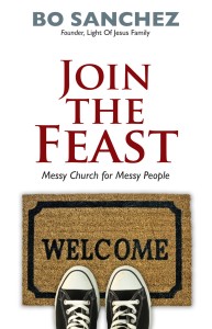 Join The Feast by Bo Sanchez